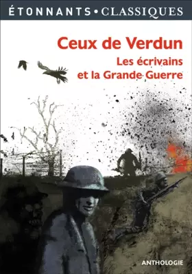 Couverture du produit · Ceux de Verdun: Les écrivains et la Grande Guerre
