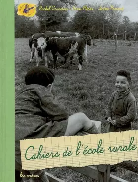 Couverture du produit · Cahiers de l'école rurale