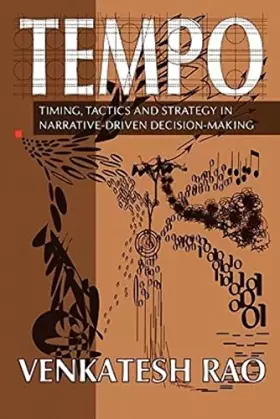 Couverture du produit · Tempo: timing, tactics and strategy in narrative-driven decision-making