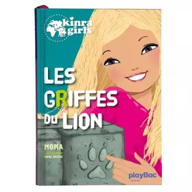 Couverture du produit · Kinra girls : Les griffes du lion - tome 3