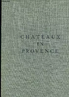 Couverture du produit · CHATEAUX EN PROVENCE