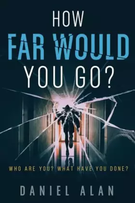 Couverture du produit · How Far Would You Go?