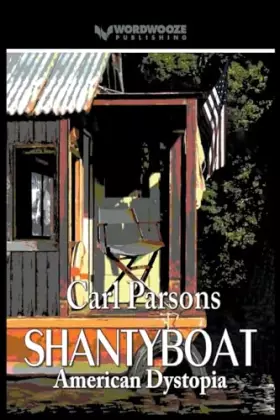 Couverture du produit · Shantyboat: American Dystopia