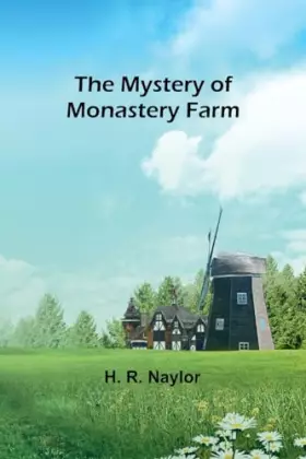 Couverture du produit · The Mystery of Monastery Farm