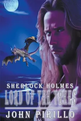Couverture du produit · Sherlock Holmes, Lord of the Trees (Sherlock Holmes Urban Fantasy Mysteries)