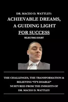 Couverture du produit · Achievable Dreams, A Guiding Light For Success: Rejecting Doubt