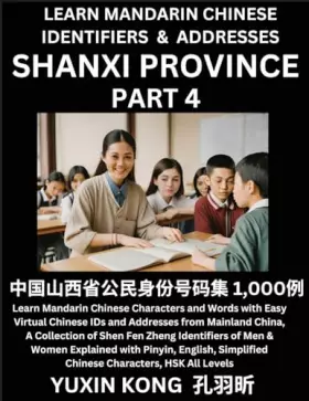 Couverture du produit · Shanxi Province of China (Part 4): Learn Mandarin Chinese Characters and Words with Easy Virtual Chinese IDs and Addresses from