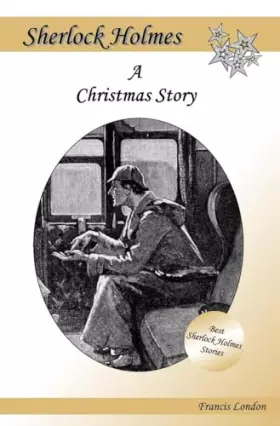 Couverture du produit · A Christmas Story: A Sherlock Holmes Adventure