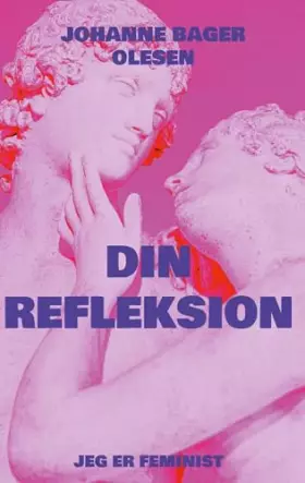 Couverture du produit · Din refleksion: Jeg er feminist