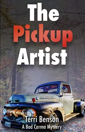 Couverture du produit · The Pickup Artist (A Bad Carma Mystery)