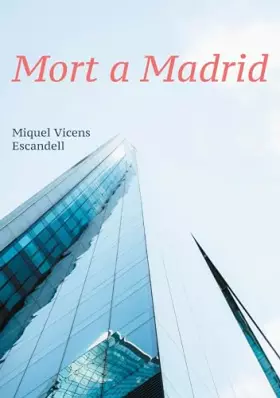 Couverture du produit · Mort a Madrid: (Nova edició corregida): 2 (Sèrie Agustí Ferrà)