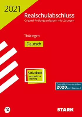 Couverture du produit · STARK Original-Prüfungen Realschulabschluss 2021 - Deutsch - Thüringen: Original-Prüfungsaufgaben mit Lösungen. Mit Online-Zuga