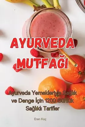 Couverture du produit · Ayurveda Mutfağı (Turkish Edition)