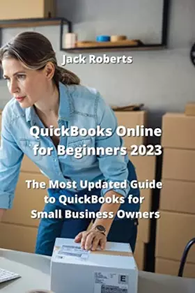 Couverture du produit · QuickBooks Online for Beginners 2023: The Most Updated Guide to QuickBooks for Small Business Owners