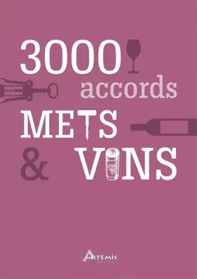 Couverture du produit · 3000 accords, mets et vins