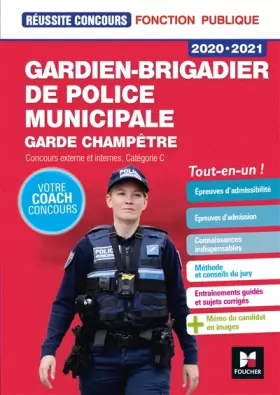 Couverture du produit · Réussite Concours - Gardien-brigadier de police municipale - 2020-2021 - Preparation complète