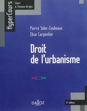 Couverture du produit · Droit de l'urbanisme - 6e éd.