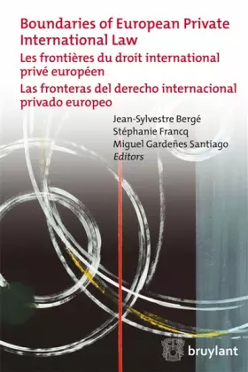 Couverture du produit · Les frontières du droit international privé européen (francais-anglais-espagnol)