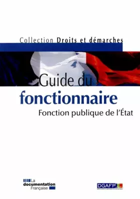 Couverture du produit · Guide du fonctionnaire - Fonction publique de l'Etat