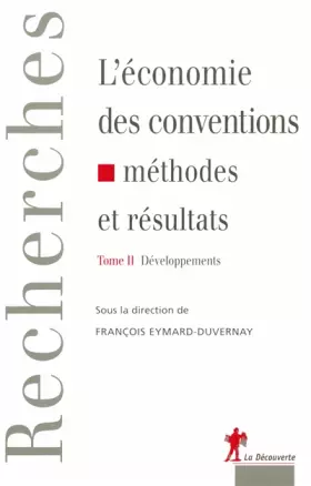 Couverture du produit · L'économie des conventions, méthodes et résultats (02)