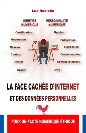 Couverture du produit · La face cachée d'Internet et des données personnelles: Pour un pacte numérique éthique
