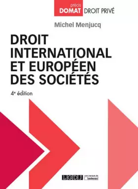 Couverture du produit · Droit international et européen des sociétés, 4ème Ed.