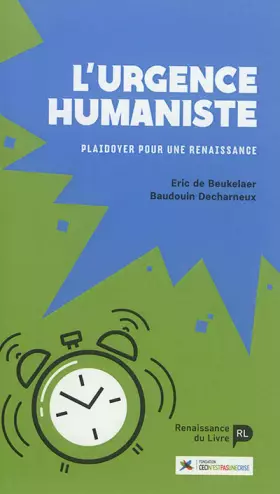 Couverture du produit · L'urgence humaniste : Plaidoyer pour une renaissance