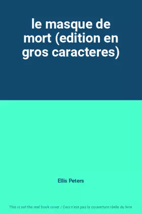 Couverture du produit · le masque de mort (edition en gros caracteres)