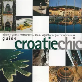 Couverture du produit · Guide Croatie chic