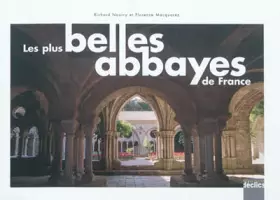 Couverture du produit · Les plus belles abbayes de France