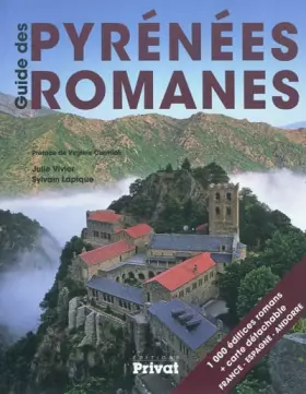Couverture du produit · GUIDE DES PYRENEES ROMANES
