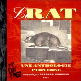 Couverture du produit · Le rat : Une anthologie perverse