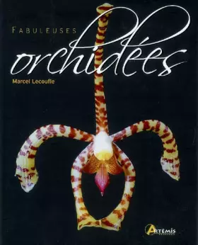 Couverture du produit · Fabuleuses orchidées