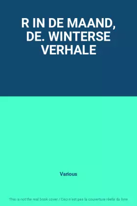 Couverture du produit · R IN DE MAAND, DE. WINTERSE VERHALE