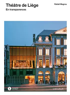 Couverture du produit · Théâtre de Liège: En transparences