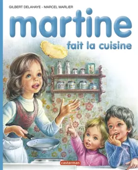 Couverture du produit · Martine, numéro 24 : Martine fait la cuisine