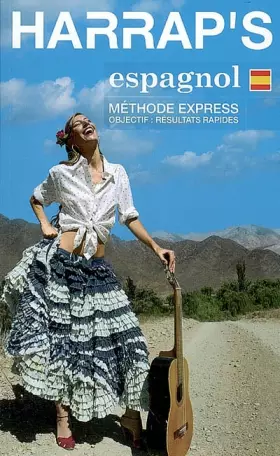 Couverture du produit · Harrap's méthode express Espagnol Livre