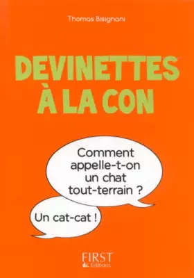 Couverture du produit · Petit Livre de - Devinettes à la con