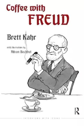 Couverture du produit · Coffee with Freud (The Interviews with Icons Series)