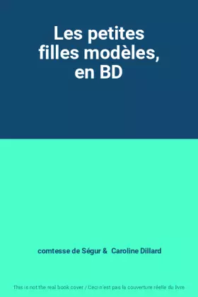 Couverture du produit · Les petites filles modèles, en BD