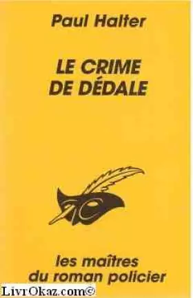 Couverture du produit · Le Crime de Dédale