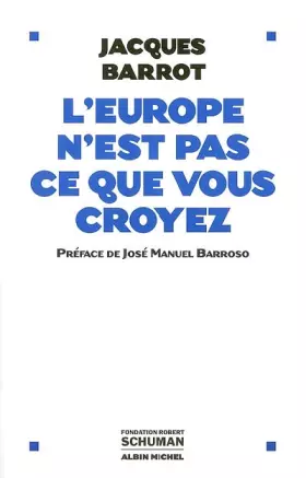 Couverture du produit · L'Europe n'est pas ce que vous croyez