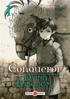 Couverture du produit · Conqueror of the Dying Kingdom - vol. 01