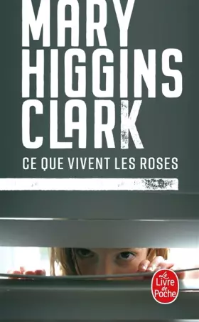 Couverture du produit · Ce que vivent les roses