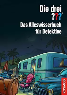 Couverture du produit · Die drei ??? Das Alleswisserbuch für Detektive