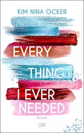 Couverture du produit · Everything I Ever Needed: Roman
