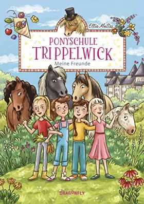 Couverture du produit · Ponyschule Trippelwick - Meine Freunde