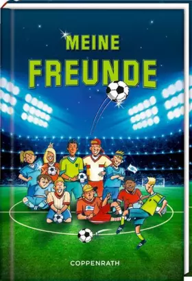 Couverture du produit · Freundebuch - Meine Freunde - Fußballfreunde