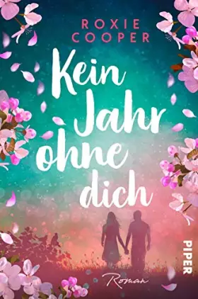 Couverture du produit · Kein Jahr ohne dich: Roman