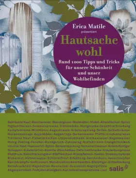 Couverture du produit · Hautsache Wohl: Rund 1000 Tipps für unsere Schönheit und unser Wohlbefinden